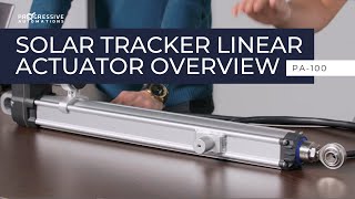 Solar Tracker Linear Actuator | PA-100 Product Overview | Progressive Automations