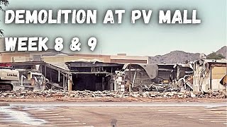 Demolition at PV Mall : Week 8 & 9 Update | A to Z Retail.