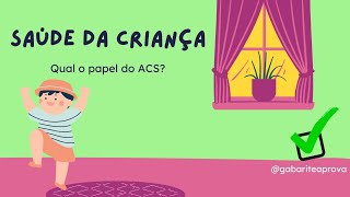 Aula Agente de Saúde- Saúde da criança- ACS