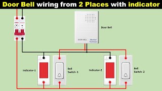 Doorbell Connection from Two places with Indicator Lamp @TheElectricalGuy