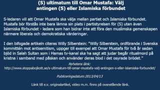 (S) ultimatum till Omar Mustafa