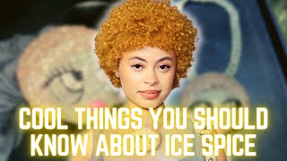 Discover the Surprising Secrets of Ice Spice