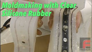 Moldmaking With Clear Silicone Rubber