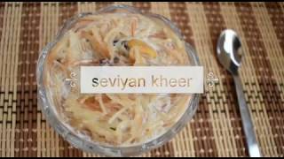 సేమియా పాయసం | Seviyan Kheer | Vermicelli Kheer |