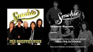 Smokie - Desperate Measures