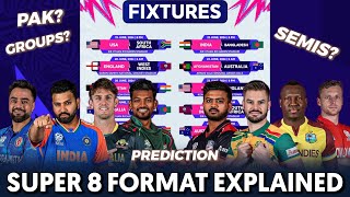 T20 WC 2024 - Super 8 FORMAT EXPLAINED || Groups, Semi-Finals