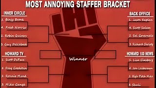 Howard Stern "Gary feels bullied by Howard & Most annoying Staffer Bracket"