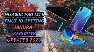 Huawei P30 Lite Emui 10 Getting Januray Security Updates 2020