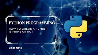 Python | How to Check a Number is Prime or Not