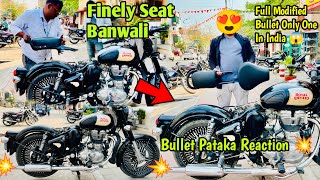 Finally Bullet Ka Seat Banwaliya 🔥 || Fully  Modified Bullet Classic 350 Only One In India 🇮🇳 😍