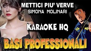 Simona Molinari - Mettici Più Verve (KARAOKE HQ)