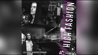 Lil Peep & Harry Fraud - High Fashion (full og mixtape)