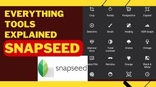 Snapseed Tools Explained In This Video